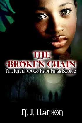 The Broken Chain: The Ravenwood Hauntings Book 2 poster