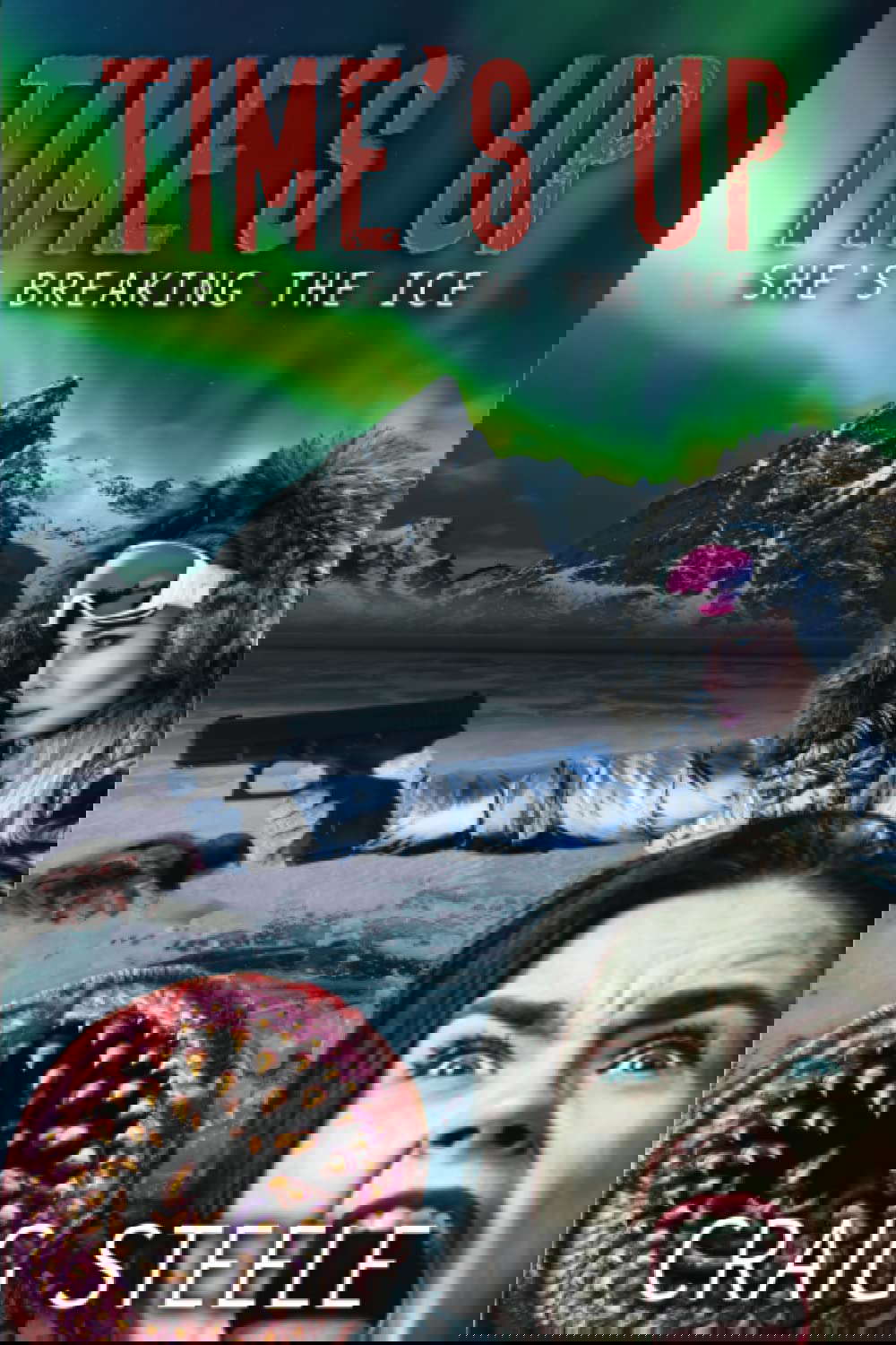 TIME'S UP.: SHE'S BREAKING THE ICE. poster