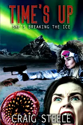 TIME'S UP.: SHE'S BREAKING THE ICE. poster