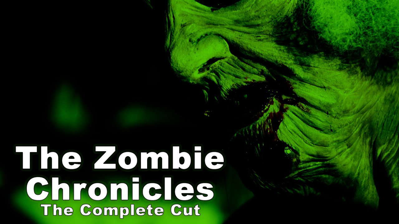 The Zombie Chronicles - The Complete Cut