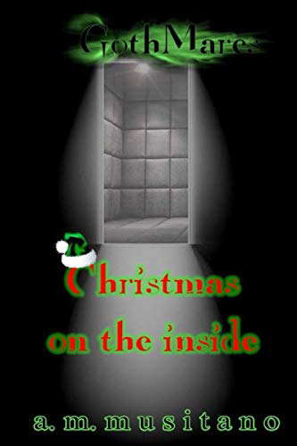 GothMares: Christmas on the Inside poster