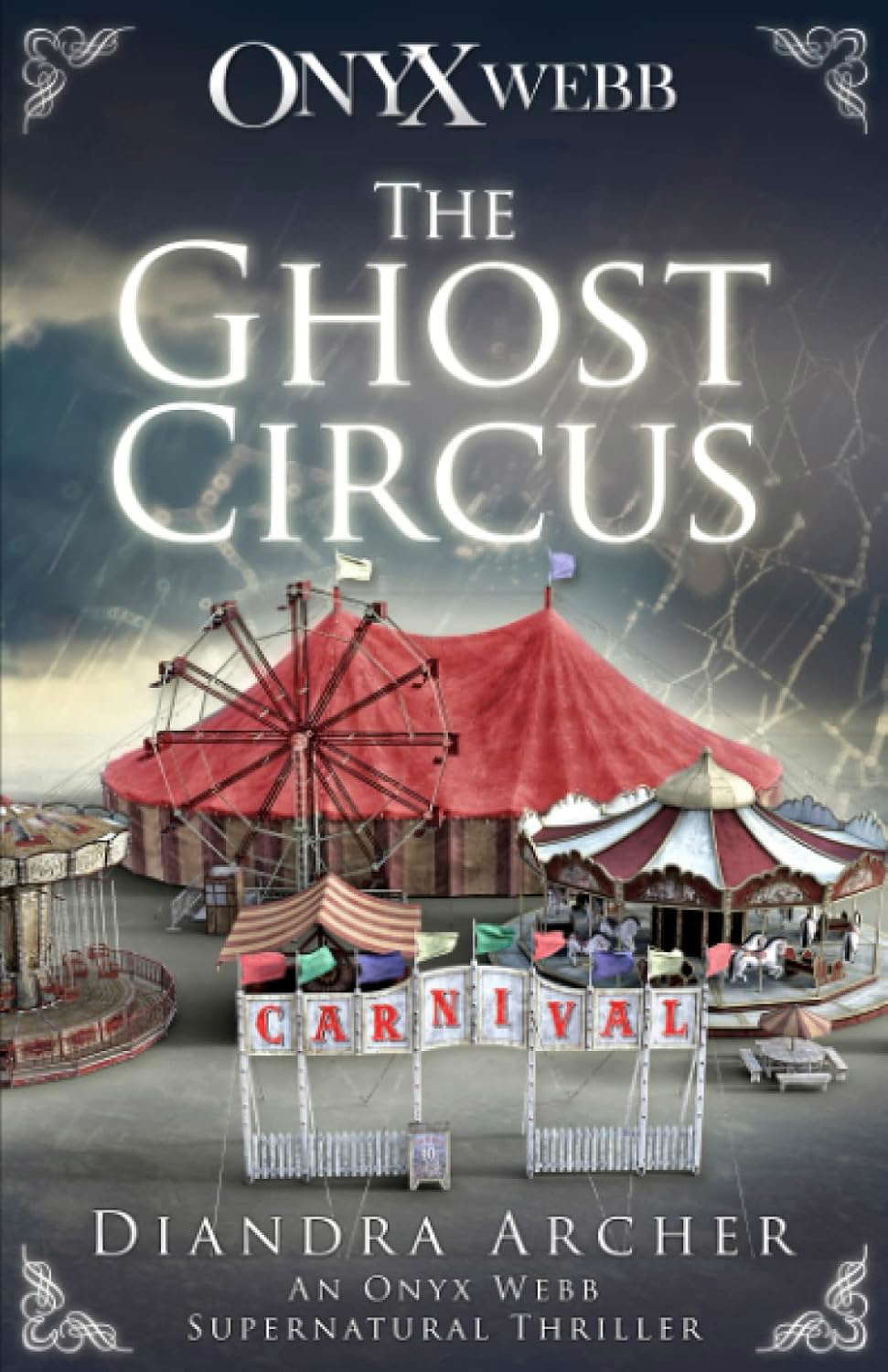 The Ghost Circus: An Onyx Webb Supernatural Thriller poster