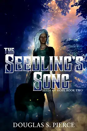 The Seedling’s Song: Seeds of Hope Book Two poster