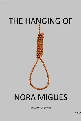 The Hanging of Nora Migues poster