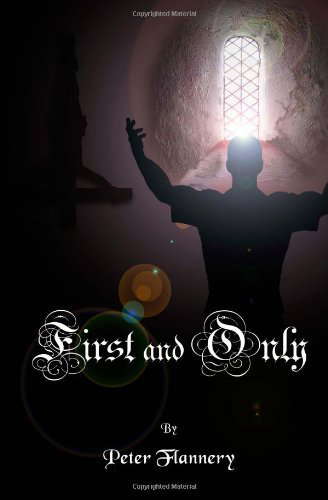 By Peter Flannery - First and Only: A Psychological Thriller poster