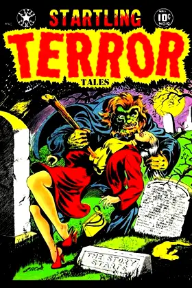 Startling Terror Tales #10: Golden Age Classic Horror Comic 1952 poster