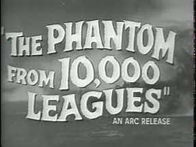 The Phantom from 10,000 Leagues - Trailer poster