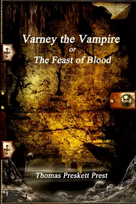 Varney the Vampire or; The Feast of Blood poster