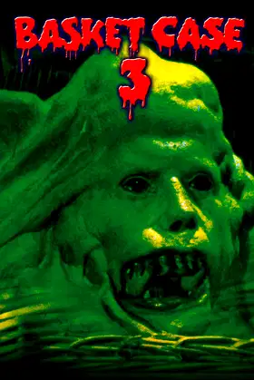 Basket Case 3: The Progeny poster