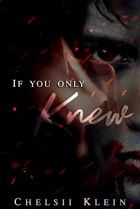 If You Only Knew (Knew Series Book 1) poster