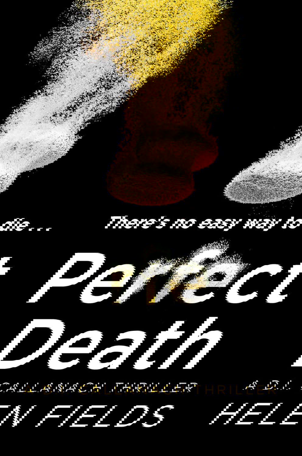 Perfect Death (A DI Callanach Thriller) poster
