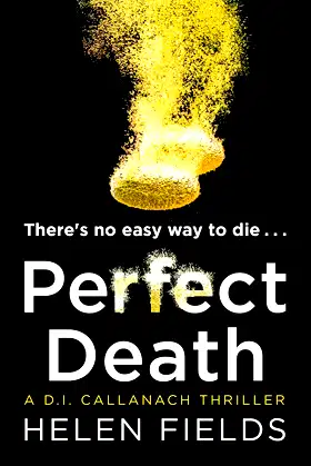 Perfect Death (A DI Callanach Thriller) poster