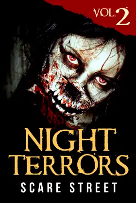 Night Terrors Vol. 2: Short Horror Stories Anthology poster