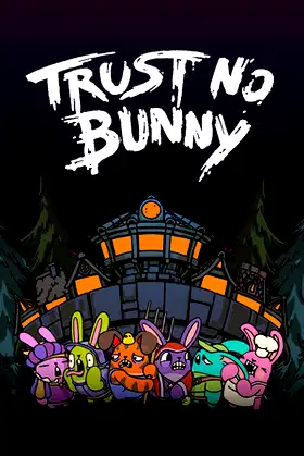 Trust No Bunny poster