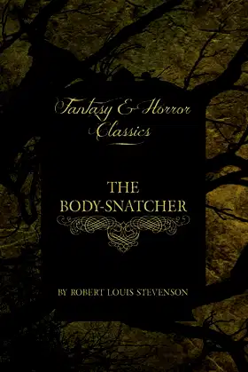The Body-Snatcher (Fantasy and Horror Classics) poster