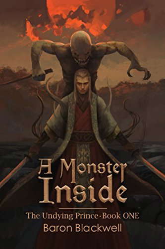 A Monster Inside (The Undying Prince) poster