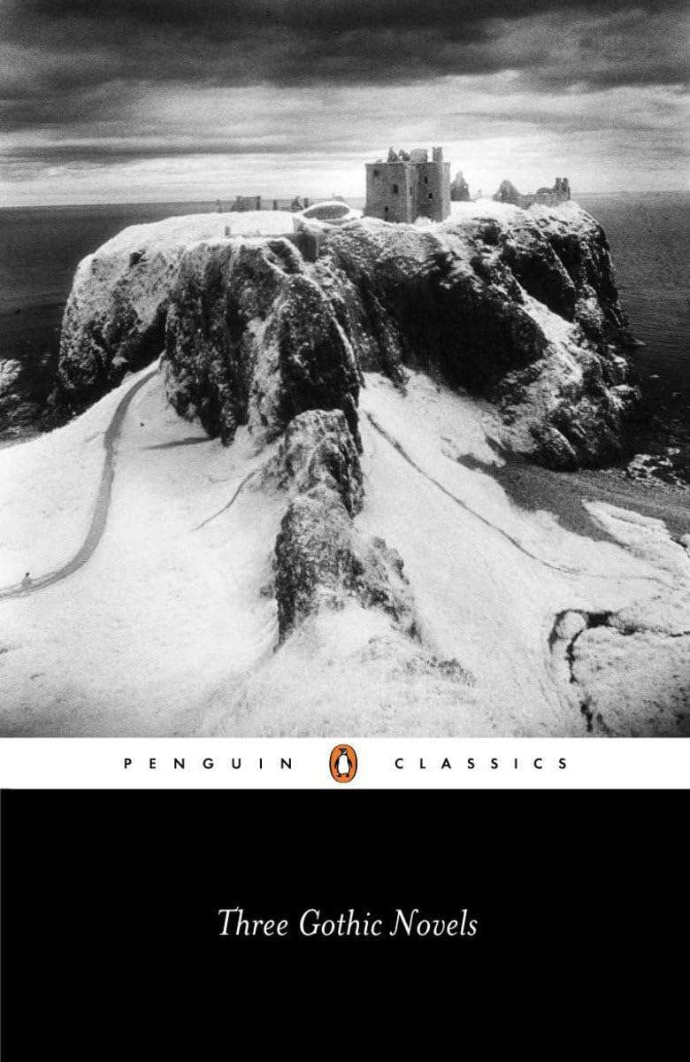Three Gothic Novels: The Castle of Otranto; Vathek; Frankenstein poster