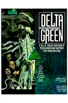 Delta Green (Call of Cthulhu Horror Roleplaying, Modern) poster