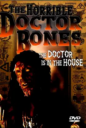 The Horrible Doctor Bones poster