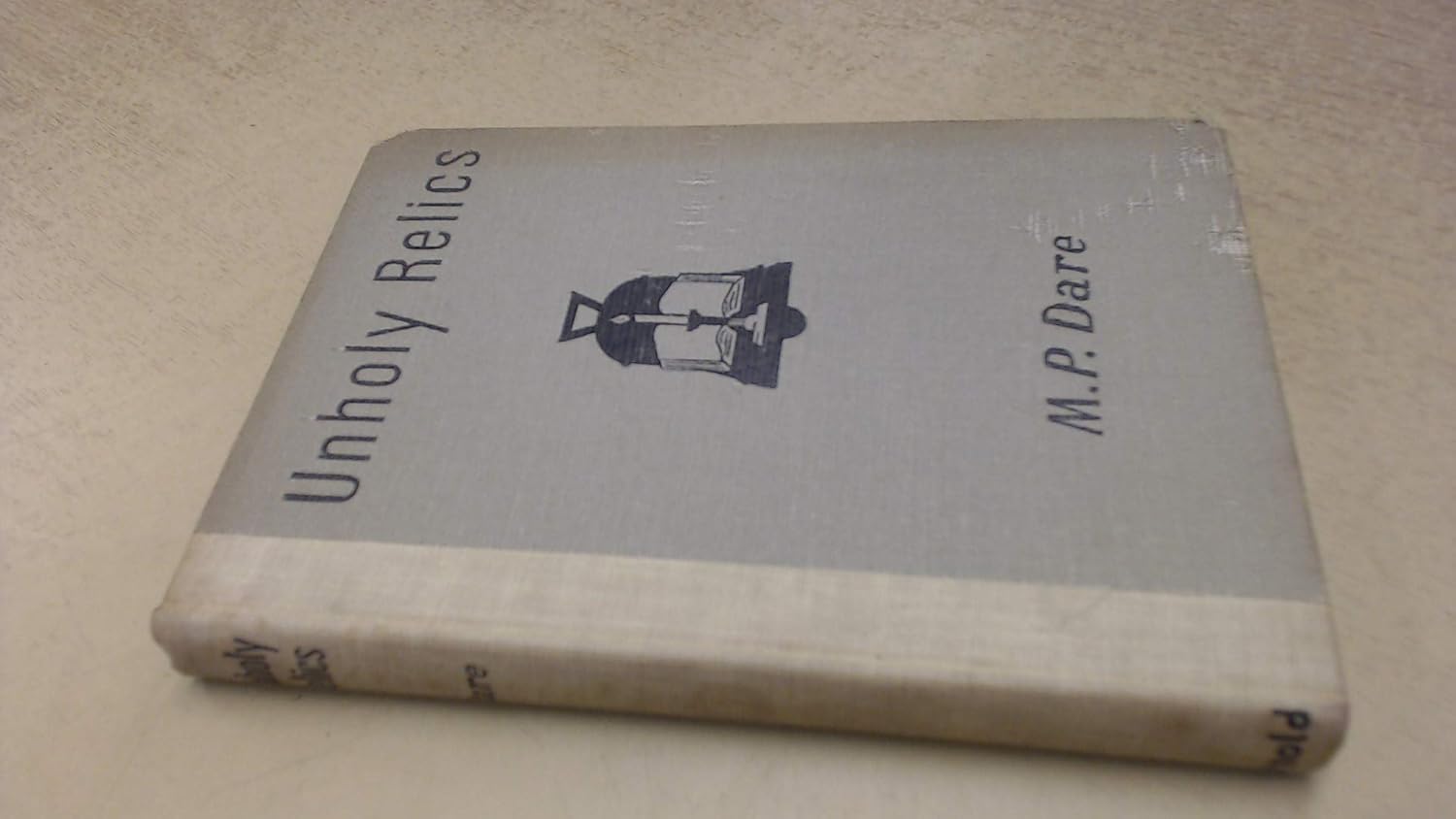 Unholy Relics and Other Uncanny Tales poster