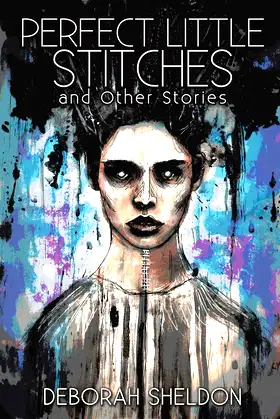 Perfect Little Stitches and Other Stories poster