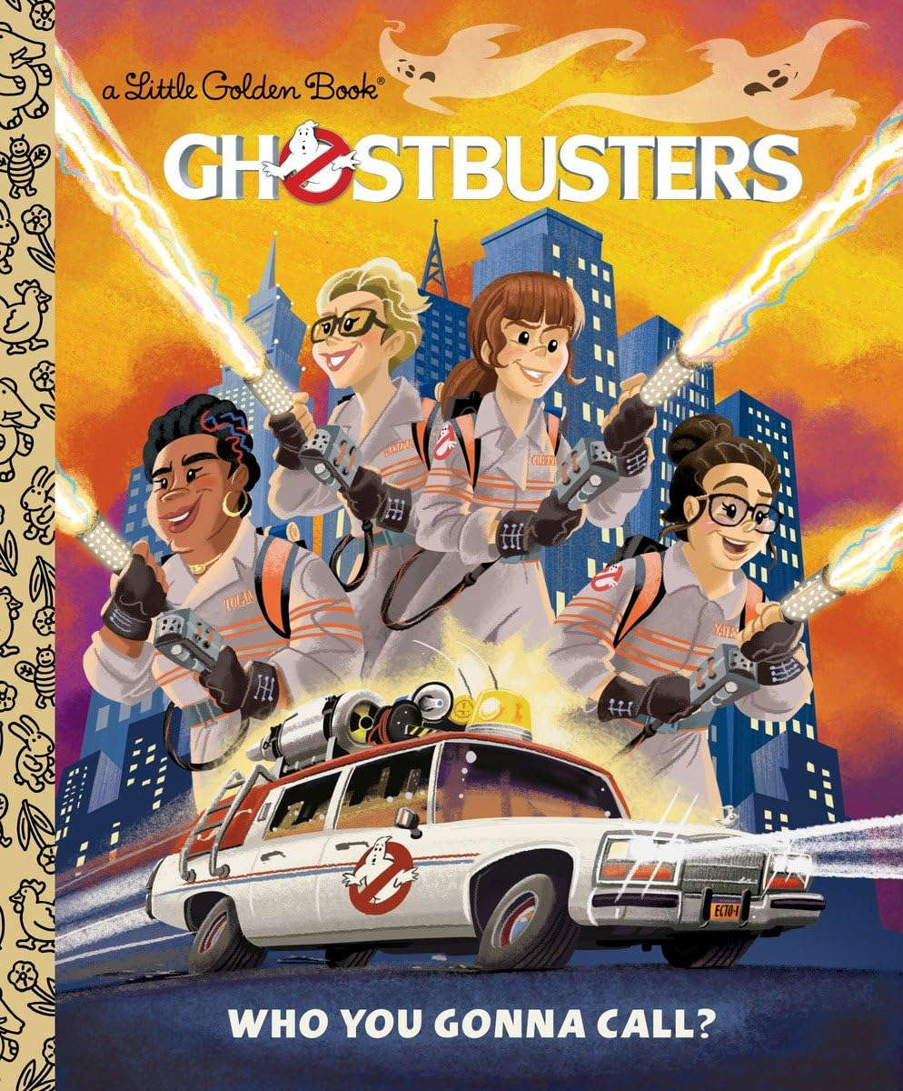 Ghostbusters: Who You Gonna Call (Ghostbusters 2016) (Little Golden Book) poster