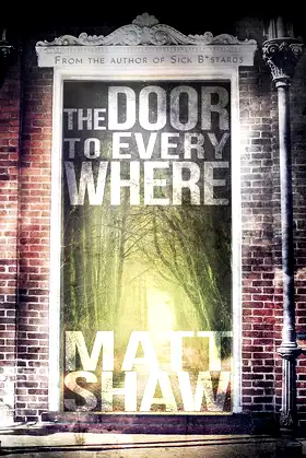 The Door to Everywhere: A Supernatural Horror poster