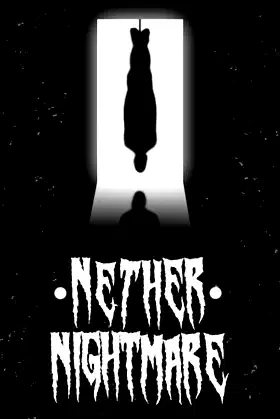 Nether Nightmare poster