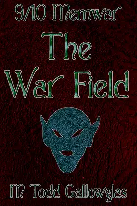 9/10 Memwar: The War Field (The 9/10 Memwar Book 1) poster