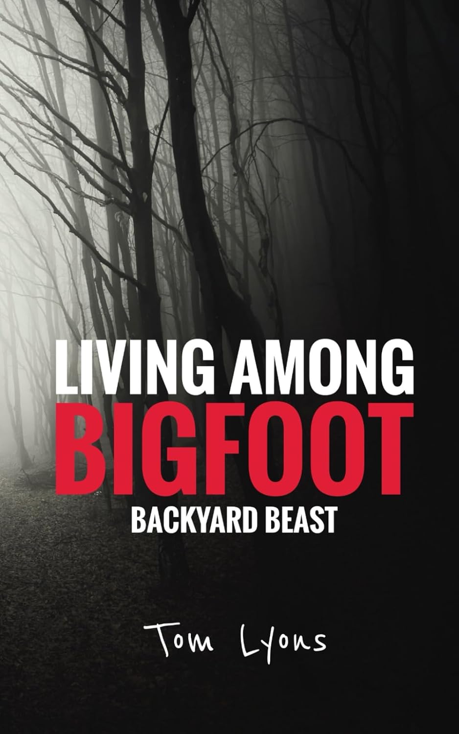 Living Among Bigfoot: Backyard Beast poster