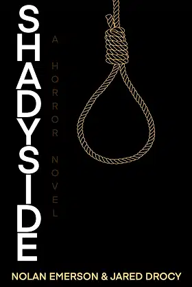 SHADYSIDE: A Horror Novel poster