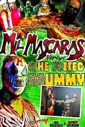 Mil Mascaras vs. the Aztec Mummy poster
