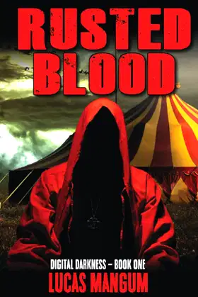 Rusted Blood: A Horror Novel poster