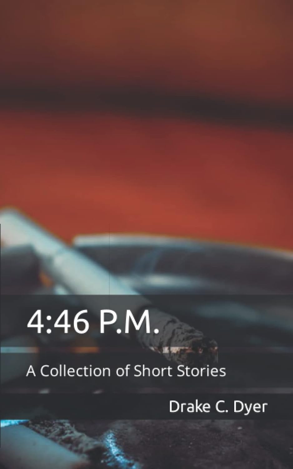 4:46 P.M.: A Collection of Short Stories poster