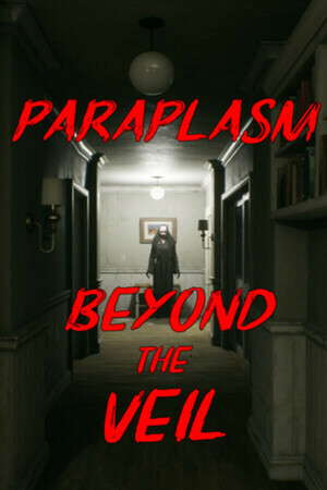 Paraplasm: Beyond the Veil poster