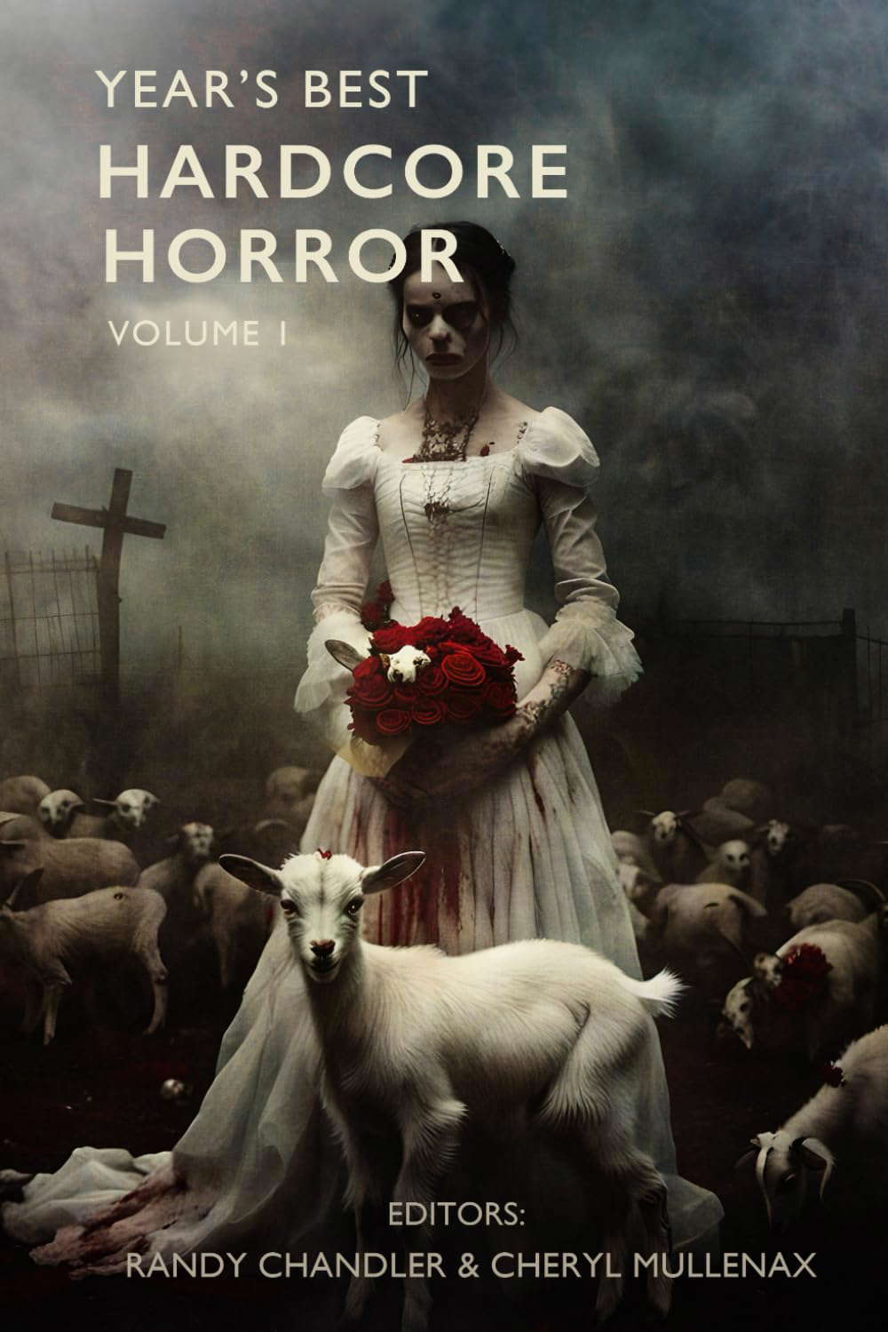Year's Best Hardcore Horror Volume 1 poster
