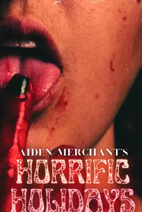 Horrific Holidays: An Extreme Collection of Terror poster