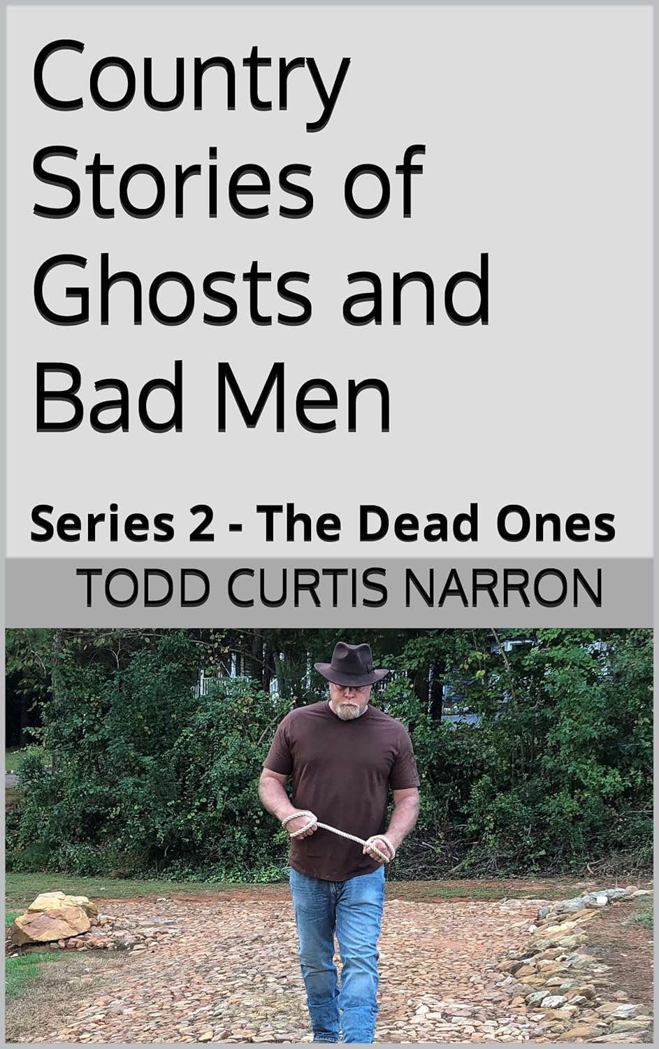 Country Stories of Ghosts and Bad Men: Series 2 - The Dead Ones poster