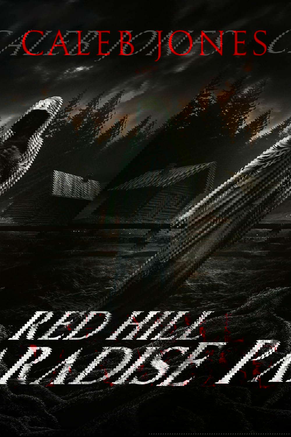 Red Hill Paradise: A Tale of Horror in the Appalachian Mountains poster