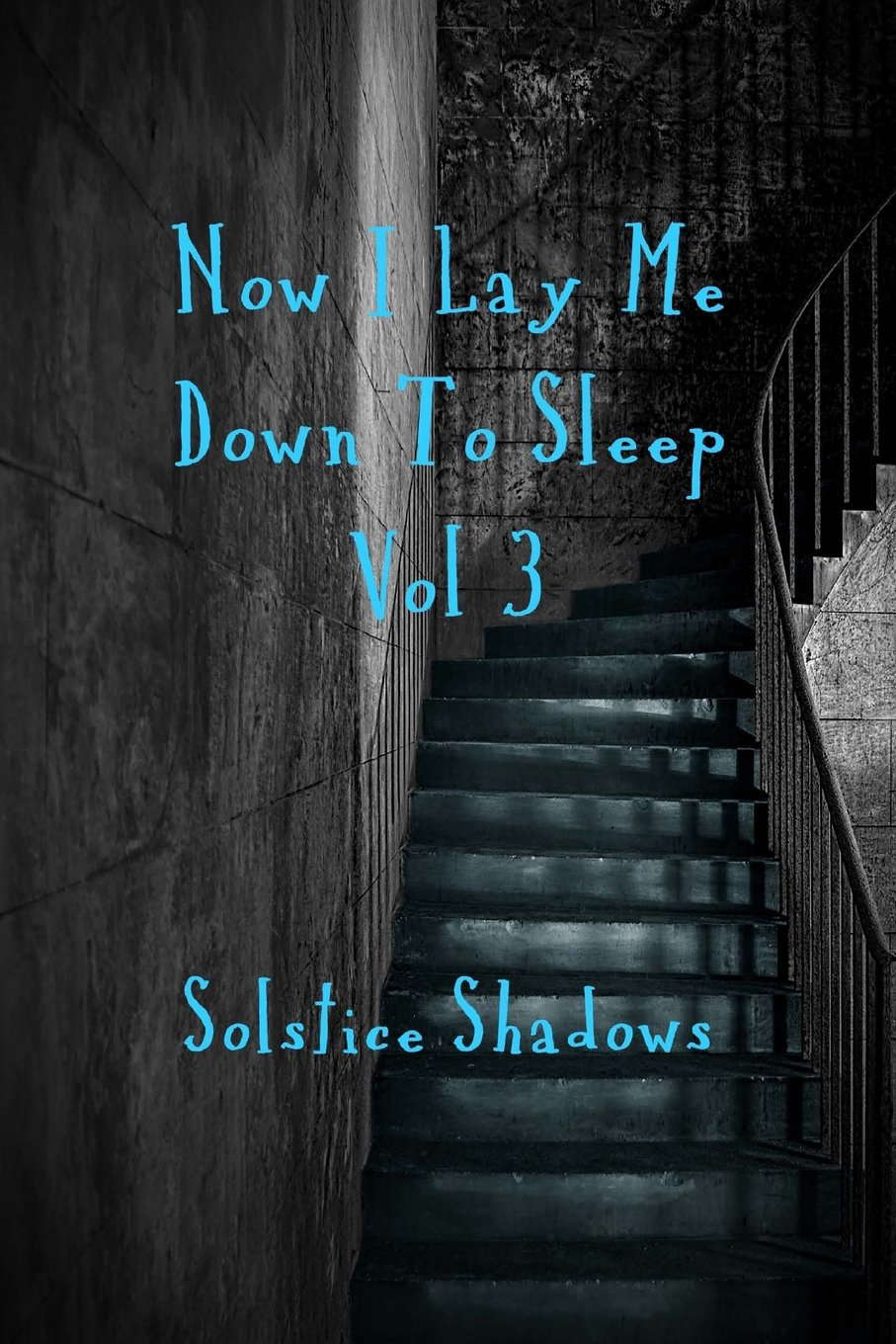 Now I Lay me Down To Sleep Vol. 3 poster