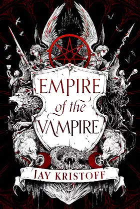 Empire of the Vampire (Empire of the Vampire, Book 1) poster