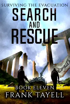 Surviving The Evacuation, Book 11: Search and Rescue (Volume 11) poster