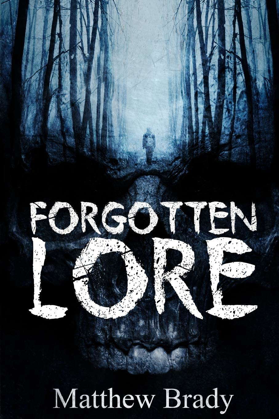 Forgotten Lore: A Volume of Collected Horror poster