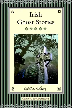 Irish Ghost Stories (Collector's Library) poster