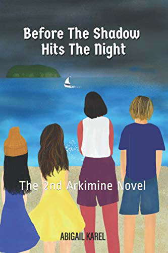 Before the Shadow Hits the Night: The 2nd Arkimine Novel poster