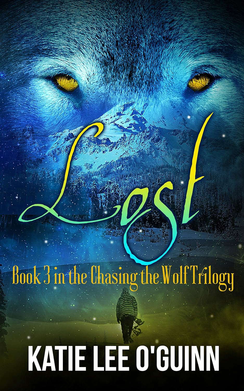 Lost: A Dark Paranormal Romance: Book 3 in the Chasing the Wolf Series poster