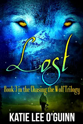 Lost: A Dark Paranormal Romance: Book 3 in the Chasing the Wolf Series poster