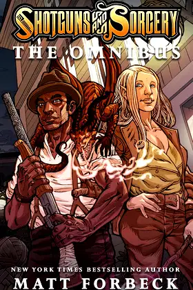 Shotguns & Sorcery: The Omnibus poster