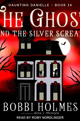 The Ghost and the Silver Scream poster