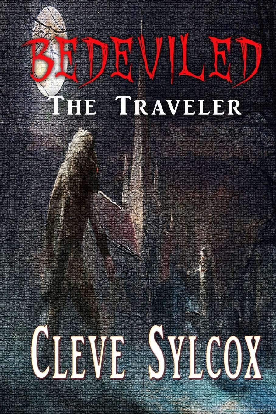 Bedeviled - The Traveler poster